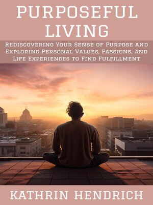cover image of Purposeful Living